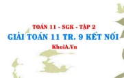 Giải Toán 11 trang 9 Kết nối tri thức Tập 2
